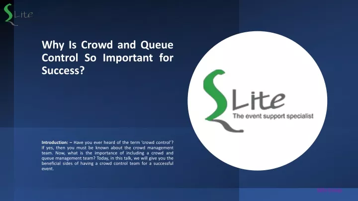 why is crowd and queue control so important for success