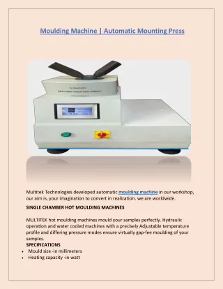 Moulding  Machine By Multitek Technologies