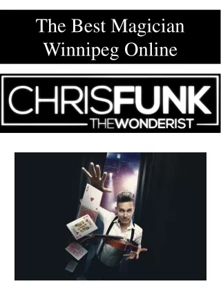 the best magician winnipeg online