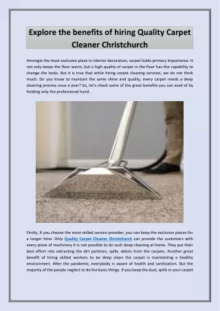 Explore the benefits of hiring Quality Carpet Cleaner Christchurch