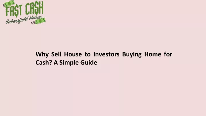 why sell house to investors buying home for cash