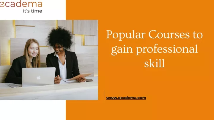 popular courses to gain professional skill