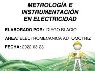 METROLOGÍA E INSTRUMENTACIÓN EN ELECTRICIDAD