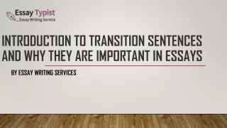 introduction to transition sentences and why they are important in essays