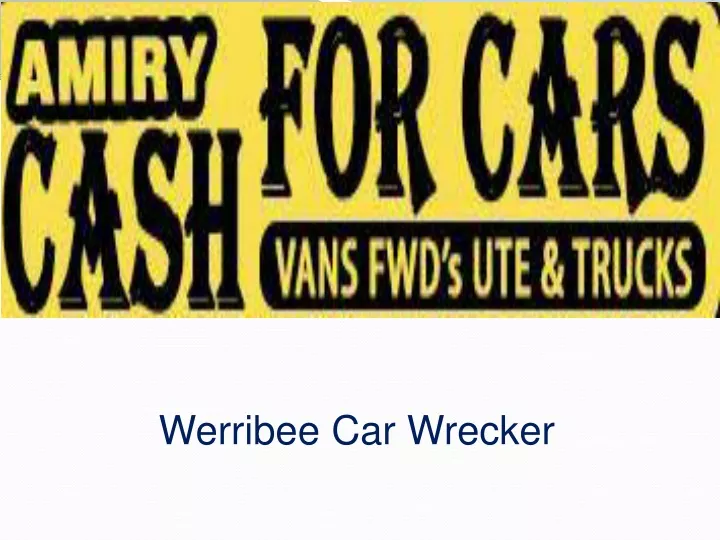 werribee car wrecker