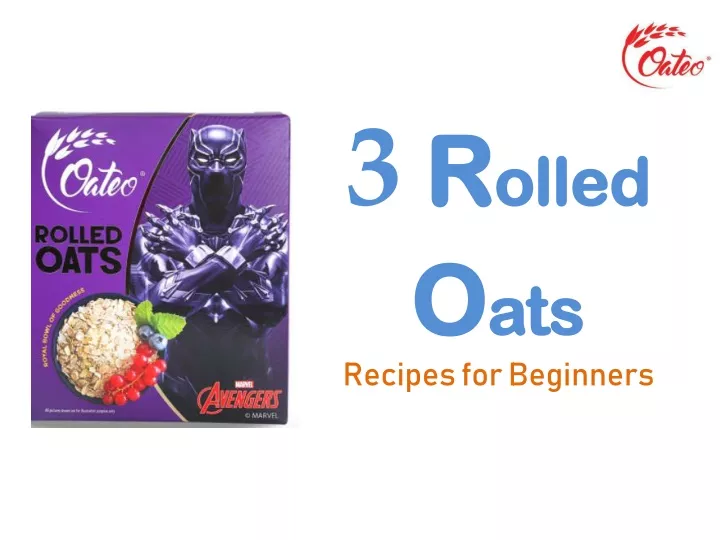 3 r olled o ats recipes for beginners