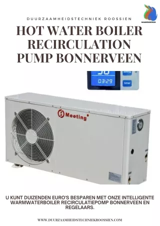 Warmwaterketel Recirculatiepomp Bonnerveen - Duurzaamheidstechniek Roossien