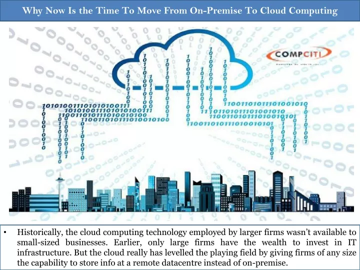 why now is the time to move from on premise to cloud computing