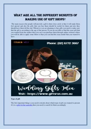 What are all the different benefits of making use of gift shops