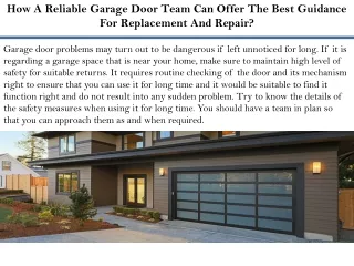 How A Reliable Garage Door Team Can Offer The Best Guidance For Replacement And