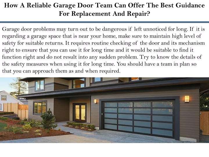 how a reliable garage door team can offer