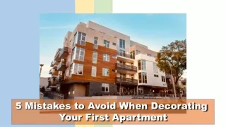 5 Mistakes To Avoid When Decorating Your First Apartment