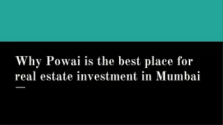 Why Powai is the best place for real estate investment in Mumbai