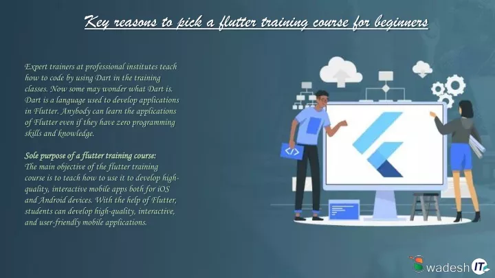 key reasons to pick a flutter training course