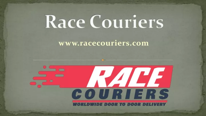 race couriers