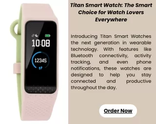 Titan Smart Watch The Smart Choice for Watch Lovers Everywhere