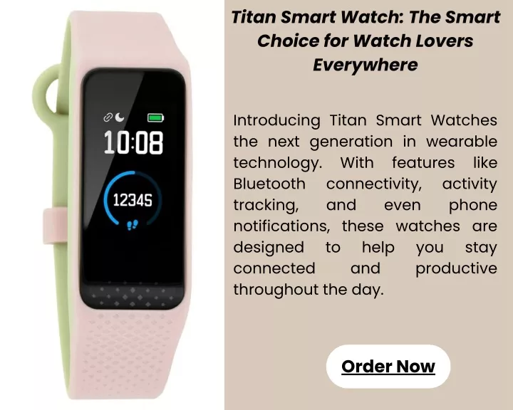 titan smart watch the smart choice for watch