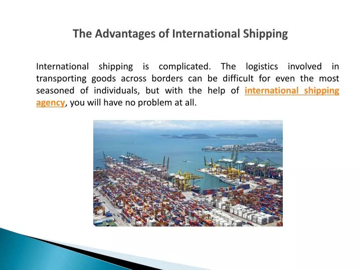 the advantages of international shipping