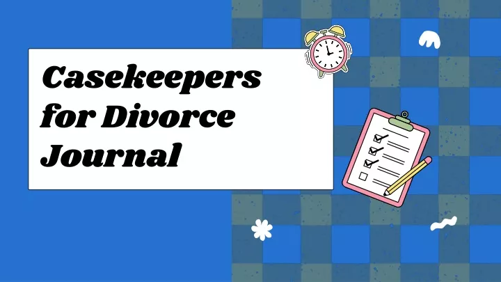 casekeepers for divorce journal