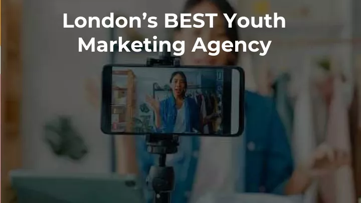 london s best youth marketing agency