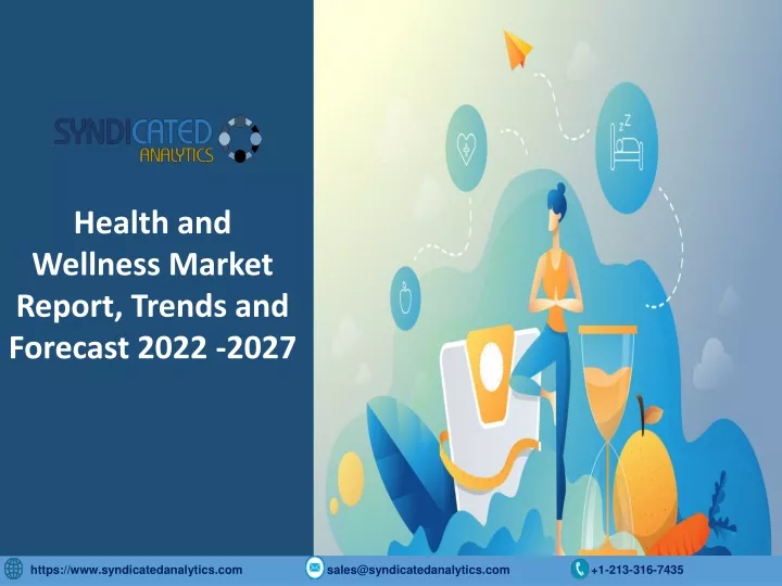 health and wellness market report trends