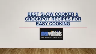 Best Slow Cooker & Crockpot Recipes for Easy Cooking - Men with kids