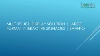 multi touch display solution large format interactive signages baanto