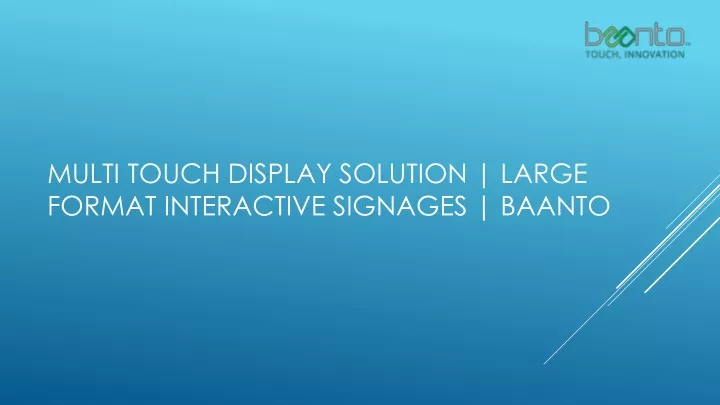 multi touch display solution large format interactive signages baanto
