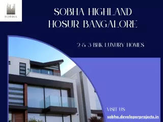Sobha Highland Hosur, Bangalore