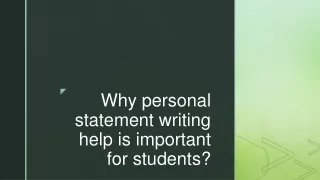 Why personal statement writing help is important for students