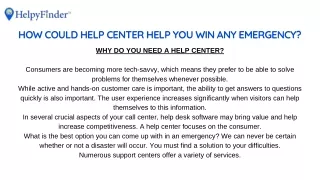 How could Help Center help you win any emergency