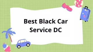 Best Black Car Service DC