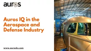 Auros IQ in the Aerospace and Defense Industry
