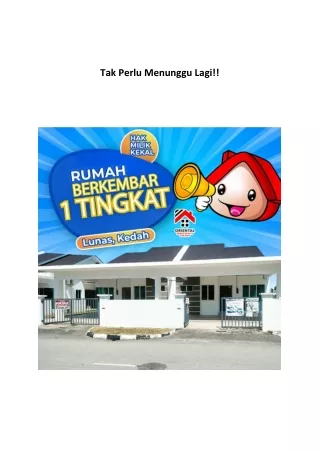 tak perlu menunggu lagi