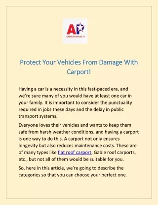 Protect Your Vehicles From Damage With Carport