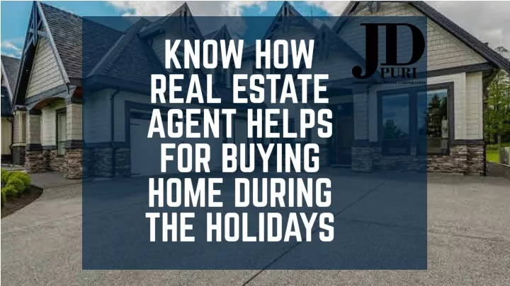 know how real estate agent helps for buying home