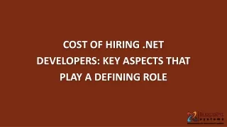 cost of hiring net developers key aspects that play a defining role