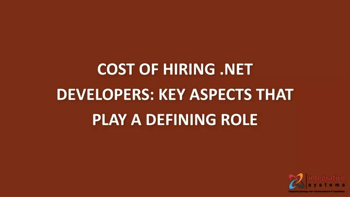 cost of hiring net developers key aspects that play a defining role