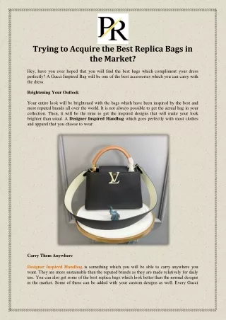 Trying to Acquire the Best Replica Bags in the Market