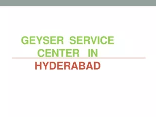 Geyser  Service  Center in  Hyderabad service