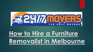 How to Hire a Furniture Removalist in Melbourne