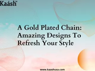 a gold plated chain amazing designs to refresh
