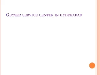 geyser service center in hyerabad