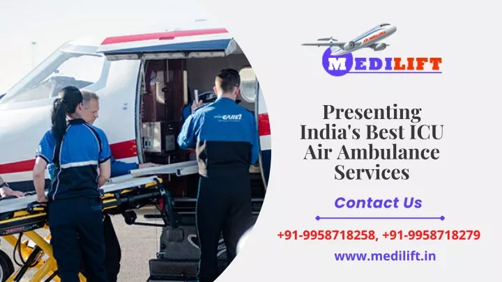 presenting india s best icu air ambulance services