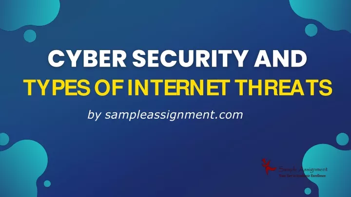 PPT - Cyber Security and types of internet threats PowerPoint ...