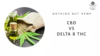 CBD vs Delta 8 THC