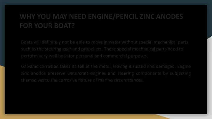 why you may need engine pencil zinc anodes
