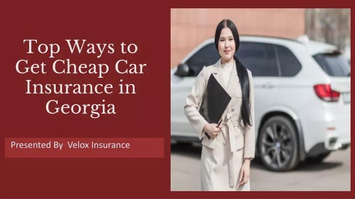 top ways to get cheap car insurance in georgia