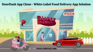 doordash app clone white label food delivery app solution