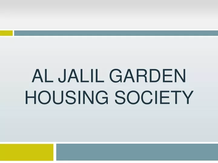 al jalil garden housing society